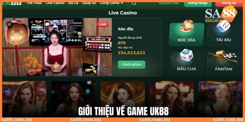 Giới thiệu về nhà cái UK88 uy tín chất lượng số 1 Việt Nam